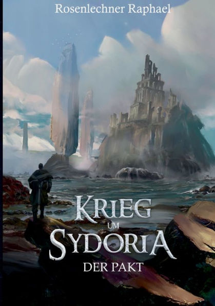 Krieg um Sydoria: Der Pakt