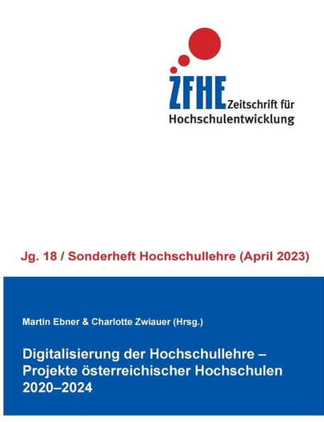 Digitalisierung der Hochschullehre. Projekte �sterreichischer Hochschulen 2020-2024