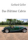 Das Oldtimer Cabrio: Alte Schätzchen im Alltag bewegen