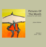 Title: Pictures of the month: A picture for each month, Author: Johann Widmer