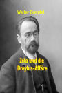 Zola und die Dreyfus-Affäre: Ein Schriftsteller begehrt auf!