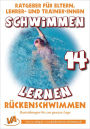 Schwimmen lernen 14: Rückenschwimmen: Arbeitskarten für den Schwimmunterricht