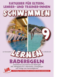 Title: Schwimmen lernen 9: Baderegeln: Hilfsmittel für den Schwimmunterricht, Author: Veronika Aretz