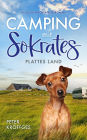 Camping mit Sokrates: Plattes Land