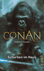 Conan: Schurken im Haus