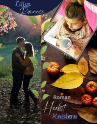 Title: Herbstknistern, Author: Lillys Romance