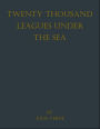 Twenty Thousand Leagues Under the Seas