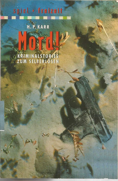 Mord!: Kriminalstories zum Selberlösen