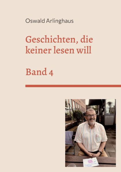 Geschichten, die keiner lesen will: Band 4