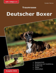 Title: Traumrasse: Deutscher Boxer, Author: Carsten Ramus