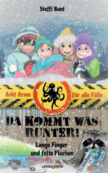 Da kommt was runter! - Lange Finger und fette Flocken: Winterzeit mit den "Acht Armen fï¿½r alle Fï¿½lle"