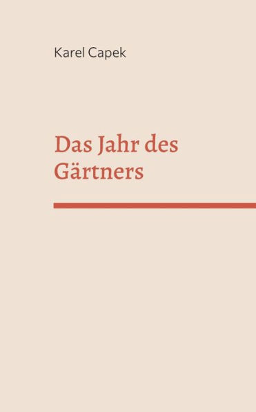 Das Jahr des Gärtners