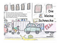 Title: Die kleine Schnecke, Author: Beate Staufenbiel