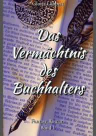 Title: Das Vermächtnis des Buchhalters, Author: Seniorita Ciao