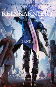 Title: Reinkarniert:Ein Epico LitRPG Fantasie Adventure Roman(Band 11), Author: Po.S Rosiy