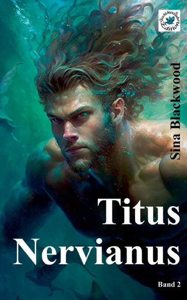 Titus Nervianus: Band 2