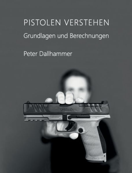 Pistolen verstehen: Grundlagen und Berechnungen