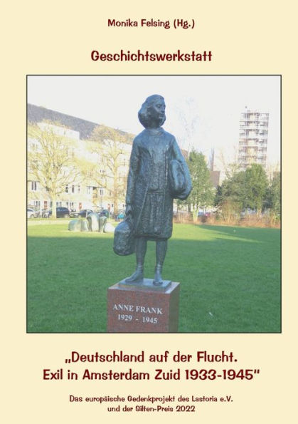 Geschichtswerkstatt: Deutschland auf der Flucht. Exil in Amsterdam Zuid 1933-1945