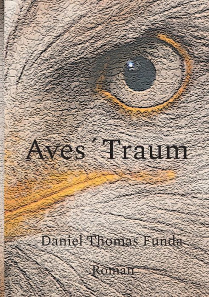 Aves´ Traum