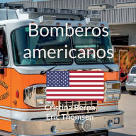Title: Bomberos americanos, Author: Cristina Berna