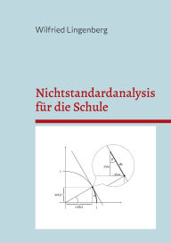 Title: Nichtstandardanalysis fÃ¯Â¿Â½r die Schule, Author: Wilfried Lingenberg