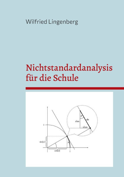 Nichtstandardanalysis f�r die Schule