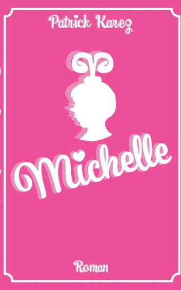 Michelle