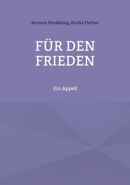 Für den Frieden: Ein Appell