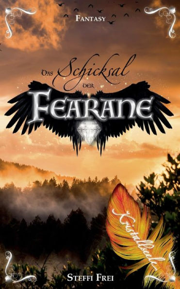 Schicksal der Fearane 3: Kristallseele