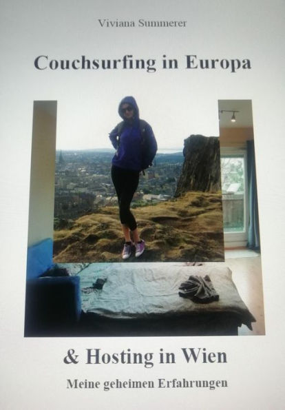 Couchsurfing in Europa und Hosting in Wien: Meine geheimen Erfahrungen