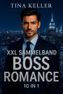 XXL Sammelband Boss Romance 10 E-Books: Bundle 10 in 1