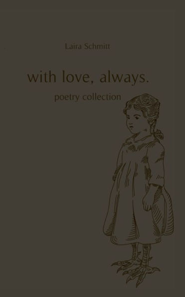 With love, always.: Poetry
