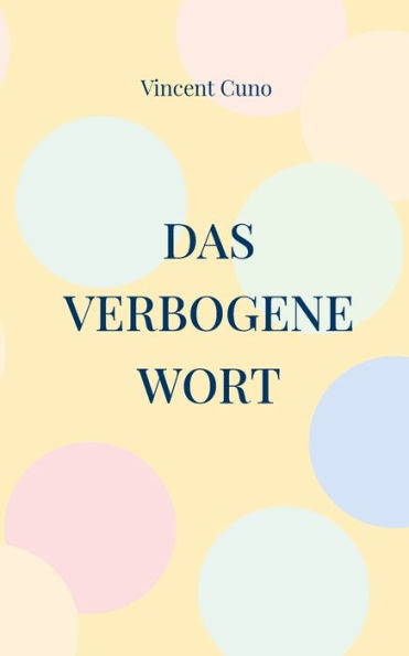 Das verbogene Wort