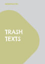 trash texts