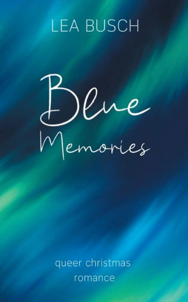 Blue Memories