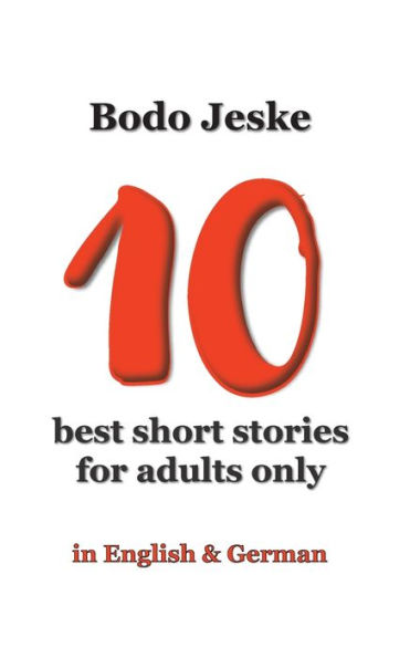 10 best short stories for adults only: in English & German