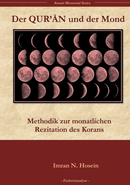 Der Koran und der Mond: Methodik zur monatlichen Rezitation des Korans