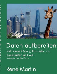Title: Daten aufbereiten: mit Power Query, Formeln und Assistenten in Excel, Author: Renï Martin