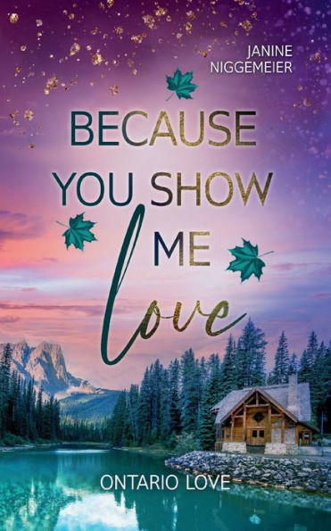 Because you show me love: Ontario Love
