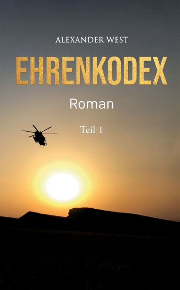 Ehrenkodex: Teil I