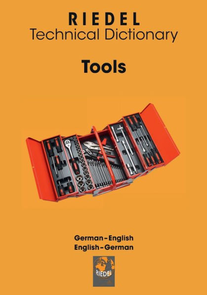 Tools: German-English / English-German technical dictionary for the skilled trade