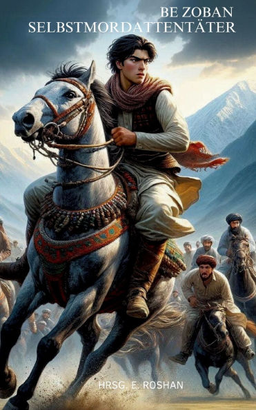 Selbstmordattentï¿½ter: Erzï¿½hlungen, gewoben aus afghanischer Trï¿½ne