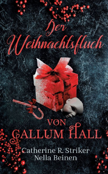 Der Weihnachtsfluch von Callum Hall