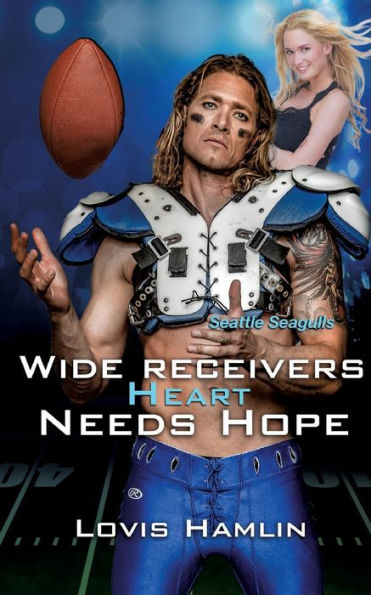 Wide Receivers Heart Needs Hope: Seattle Seagulls