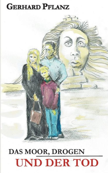 Das Moor, Drogen und der Tod