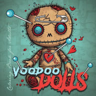 Title: Voodoo Dolls Coloring Book for Adults: Voodoo Dolls Coloring Book for adults Creepy Halloween Coloring Book grayscale horror dolls coloring book gothic, Author: Monsoon Publishing