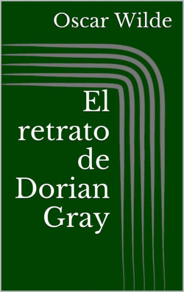 El retrato de Dorian Gray