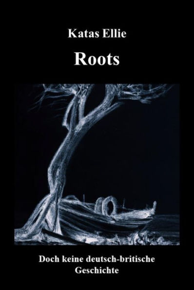 Roots: Doch keine deutsch-britische Geschichte
