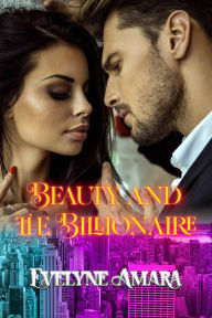 Title: Beauty and the Billionaire, Author: Evelyne Amara