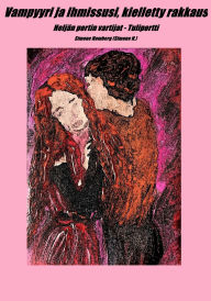Title: Vampyyri ja ihmissusi, kielletty rakkaus: Neljän portin vartijat - Tuliportti, Author: Simone Homberg